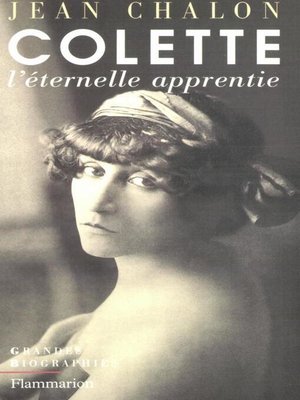 cover image of Colette. L'éternelle apprentie